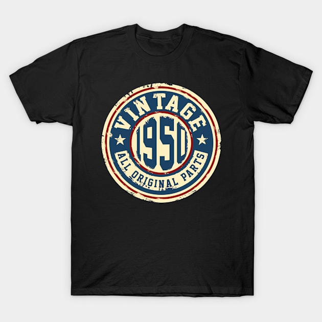 Vintage 1950 All Original Parts T-Shirt by mcgags